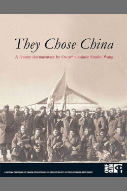 They Chose China (2006) They Chose China (2006)