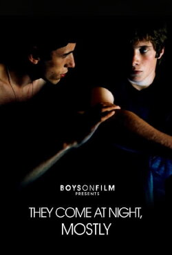 They Come at Night, Mostly (2015) They Come at Night, Mostly (2015)