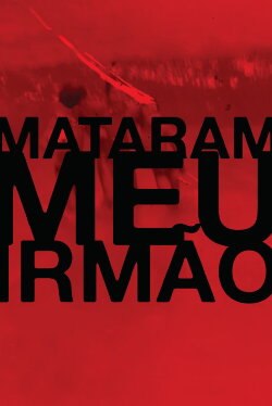 They Killed My Brother (2013) They Killed My Brother (2013)
