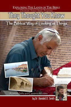 They Thought You Knew, The Biblical Way of Looking at Things (2014) They Thought You Knew, The Biblical Way of Looking at Things (2014)