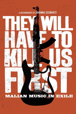They Will Have to Kill Us First (2015) They Will Have to Kill Us First (2015)