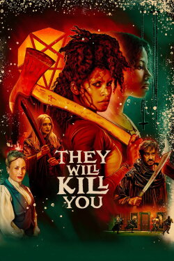 They Will Kill You (2026) They Will Kill You (2026)
