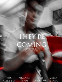 They're Coming (2019)