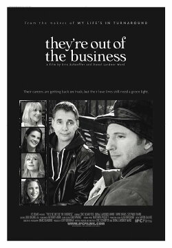 They're Out of the Business (2011) They're Out of the Business (2011)