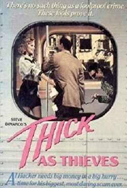 Thick as Thieves (1991) Thick as Thieves (1991)