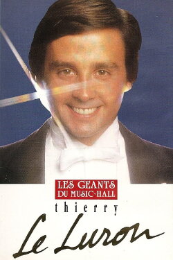 Thierry Le Luron - Les Géants du music-hall (1991) Thierry Le Luron - Les Géants du music-hall (1991)