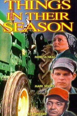 Things in Their Season (1974) Things in Their Season (1974)