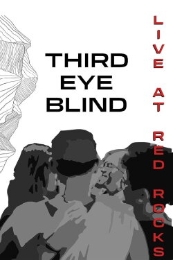 Third Eye Blind: Live at Red Rocks (2024)