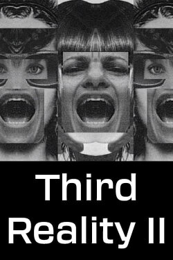 Third Reality 2 (1996) Third Reality 2 (1996)