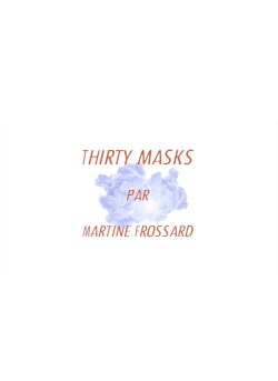 Thirty Masks (2015) Thirty Masks (2015)