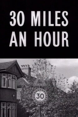 Thirty Miles an Hour (1949) Thirty Miles an Hour (1949)