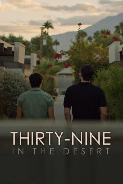 Thirty-Nine in the Desert (2023) Thirty-Nine in the Desert (2023)