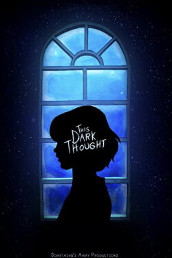 This Dark Thought (2019)