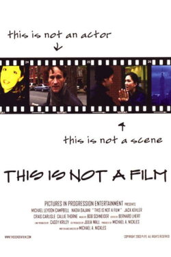 This is Not a Film (2004) This is Not a Film (2004)