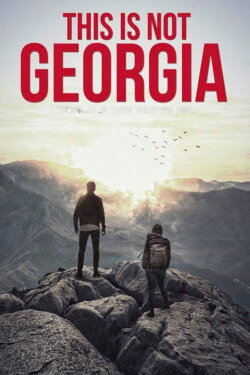 This is not Georgia (2020) This is not Georgia (2020)