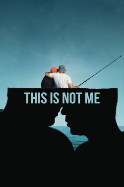 This Is Not Me (2022)