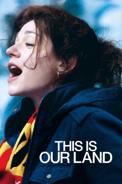 This Is Our Land (2017) This Is Our Land (2017)