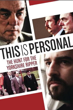 This Is Personal: The Hunt for the Yorkshire Ripper (2000) This Is Personal: The Hunt for the Yorkshire Ripper (2000)