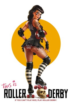 This Is Roller Derby (2011) This Is Roller Derby (2011)