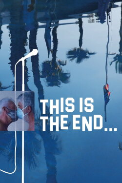 This Is the End (2023) This Is the End (2023)