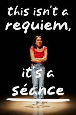 This Isn't a Requiem, It's a Séance (2023) This Isn't a Requiem, It's a Séance (2023)