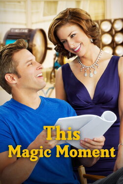 This Magic Moment (2013)