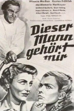 This Man Belongs to Me (1950) This Man Belongs to Me (1950)