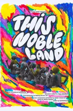 This Noble Land (2022) This Noble Land (2022)