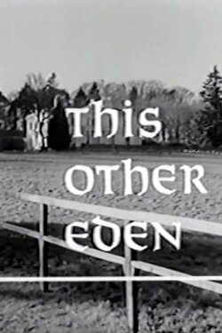 This Other Eden (1959) This Other Eden (1959)