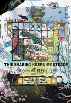 This Shaking Keeps Me Steady (2018)