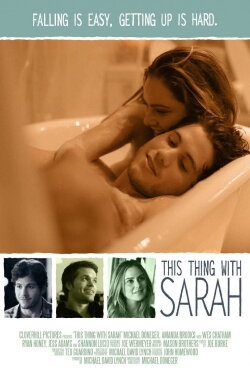 This Thing with Sarah (2013) This Thing with Sarah (2013)