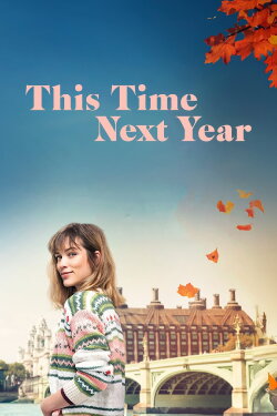This Time Next Year (2024) This Time Next Year (2024)