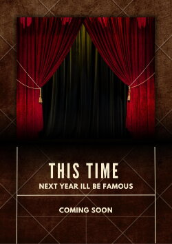 This Time Next Year I'll Be Famous (2024) This Time Next Year I'll Be Famous (2024)