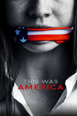 This Was America (2020) This Was America (2020)