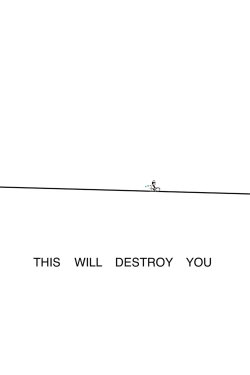 This Will Destroy You (2017)