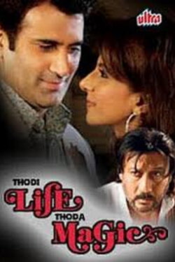 Thodi Life Thoda Magic (2008)