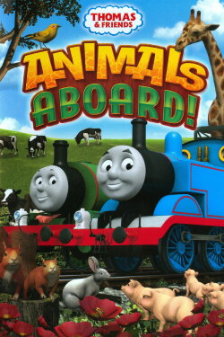 Thomas & Friends: Animals Aboard! (2013) Thomas & Friends: Animals Aboard! (2013)