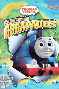 Thomas & Friends: Engines and Escapades (2007) Thomas & Friends: Engines and Escapades (2007)