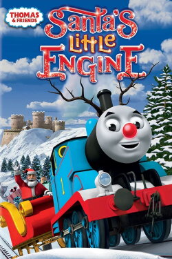 Thomas & Friends: Santa's Little Engine (2013) Thomas & Friends: Santa's Little Engine (2013)