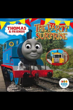 Thomas And Friends: The Party Surprise (2011) Thomas And Friends: The Party Surprise (2011)