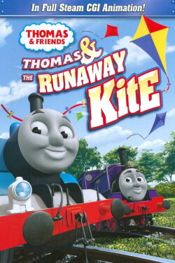 Thomas & Friends: Thomas & The Runaway Kite (2010) Thomas & Friends: Thomas & The Runaway Kite (2010)
