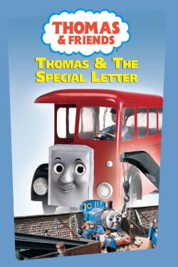 Thomas & Friends: Thomas & the Special Letter (1995) Thomas & Friends: Thomas & the Special Letter (1995)