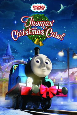 Thomas & Friends: Thomas' Christmas Carol (2015) Thomas & Friends: Thomas' Christmas Carol (2015)