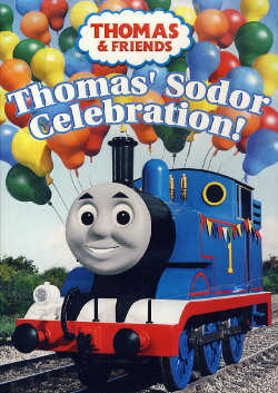 Thomas & Friends: Thomas' Sodor Celebration! (2005)