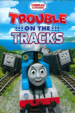 Thomas & Friends: Trouble on the Tracks (2014) Thomas & Friends: Trouble on the Tracks (2014)