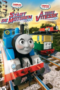 Thomas de Stoomlocomotief: Start de Motoren (2016) Thomas de Stoomlocomotief: Start de Motoren (2016)