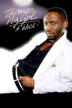 Thomas Ngijol - À block! (2010) Thomas Ngijol - À block! (2010)