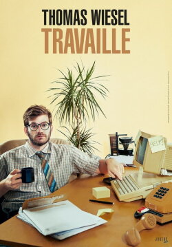 Thomas Wiesel travaille (2024) Thomas Wiesel travaille (2024)