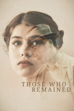 Those Who Remained (2019) Those Who Remained (2019)