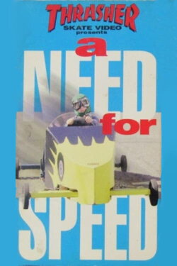 Thrasher - A Need For Speed (1993) Thrasher - A Need For Speed (1993)